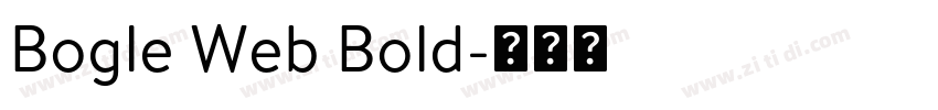 Bogle Web Bold字体转换